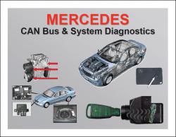 Mercedes CAN Bus & System Diagnostics, Volume Two Mercedes CAN Bus & System Diagnostics, Volume Two